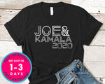 Joe 2020 And Kamala T-Shirt - Political Activist Shirt