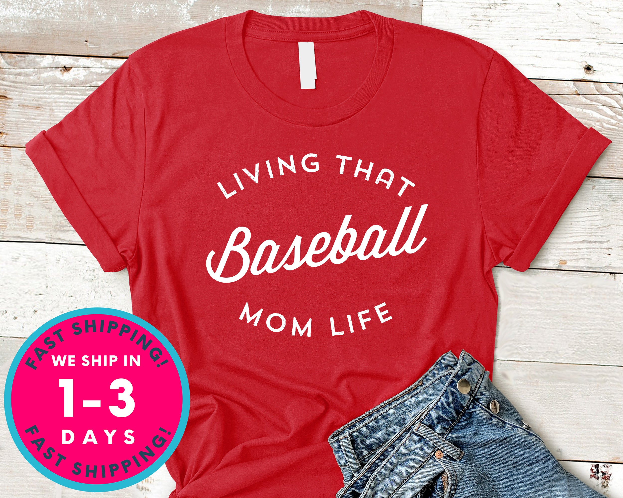 Living That Baseball Mom Life Gift For Moms T-Shirt - Sports Shirt
