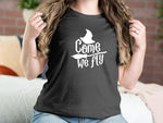 Come We Fly Halloween T-shirts