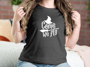 Come We Fly Halloween T-shirts