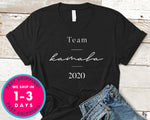 Team Kamala 2020 T-Shirt - Political Activist Shirt