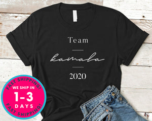 Team Kamala 2020 T-Shirt - Political Activist Shirt