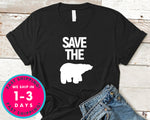 Save The Bears T-Shirt - Animals Shirt