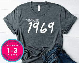 Vintage 1969 T-Shirt - Birthday Shirt