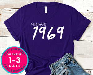 Vintage 1969 T-Shirt - Birthday Shirt