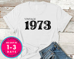 Vintage 1973 T-Shirt - Birthday Shirt