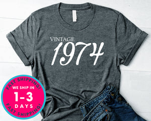 Vintage 1974 T-Shirt - Birthday Shirt