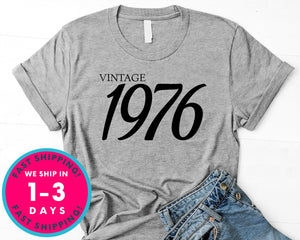 Vintage 1976 T-Shirt - Birthday Shirt