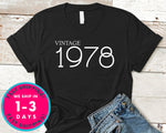 Vintage 1978 T-Shirt - Birthday Shirt