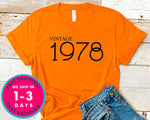 Vintage 1978 T-Shirt - Birthday Shirt