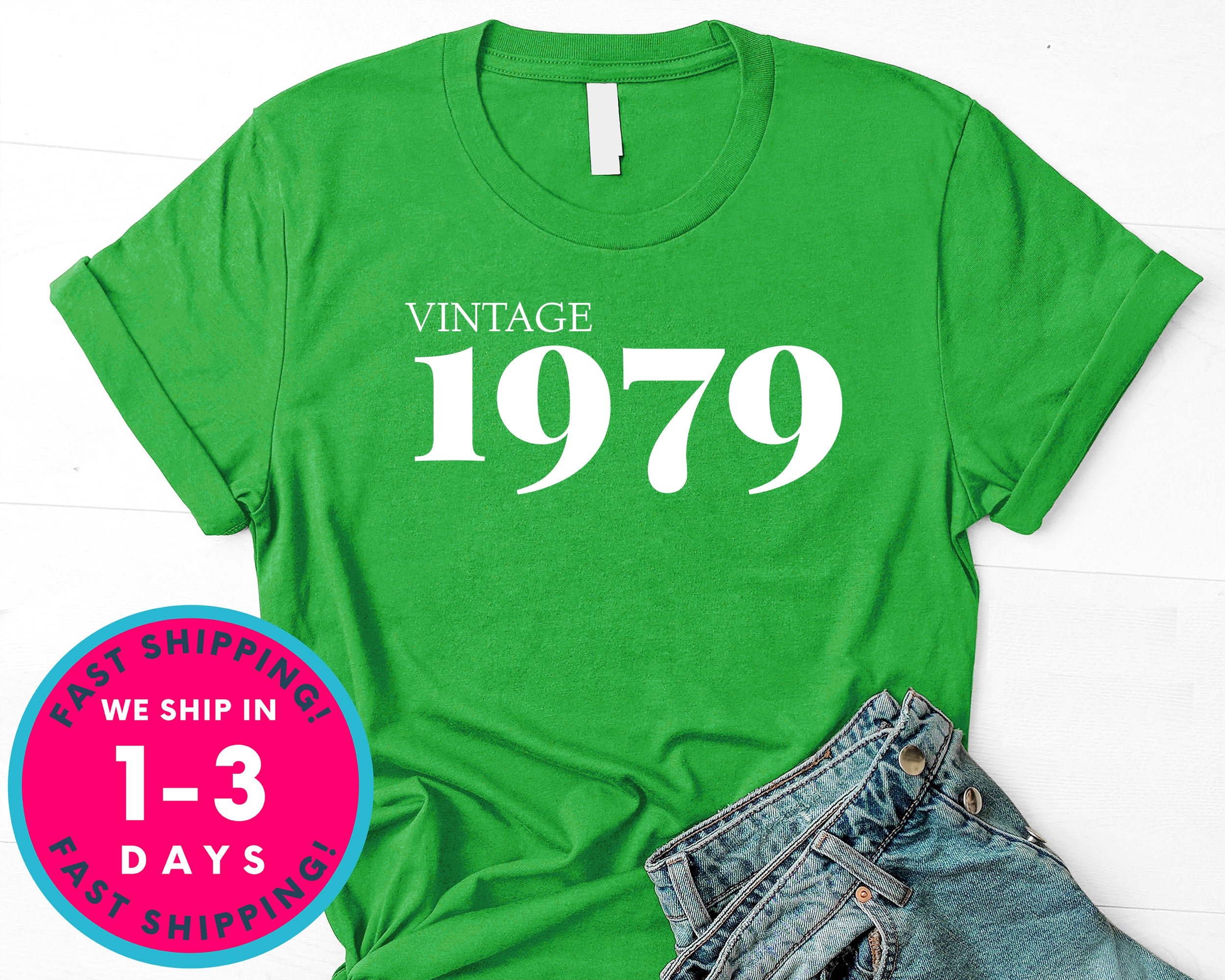 Vintage 1979 T-Shirt - Birthday Shirt