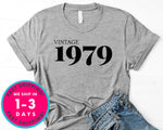 Vintage 1979 T-Shirt - Birthday Shirt