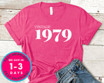 Vintage 1979 T-Shirt - Birthday Shirt
