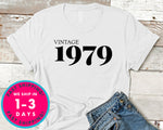 Vintage 1979 T-Shirt - Birthday Shirt