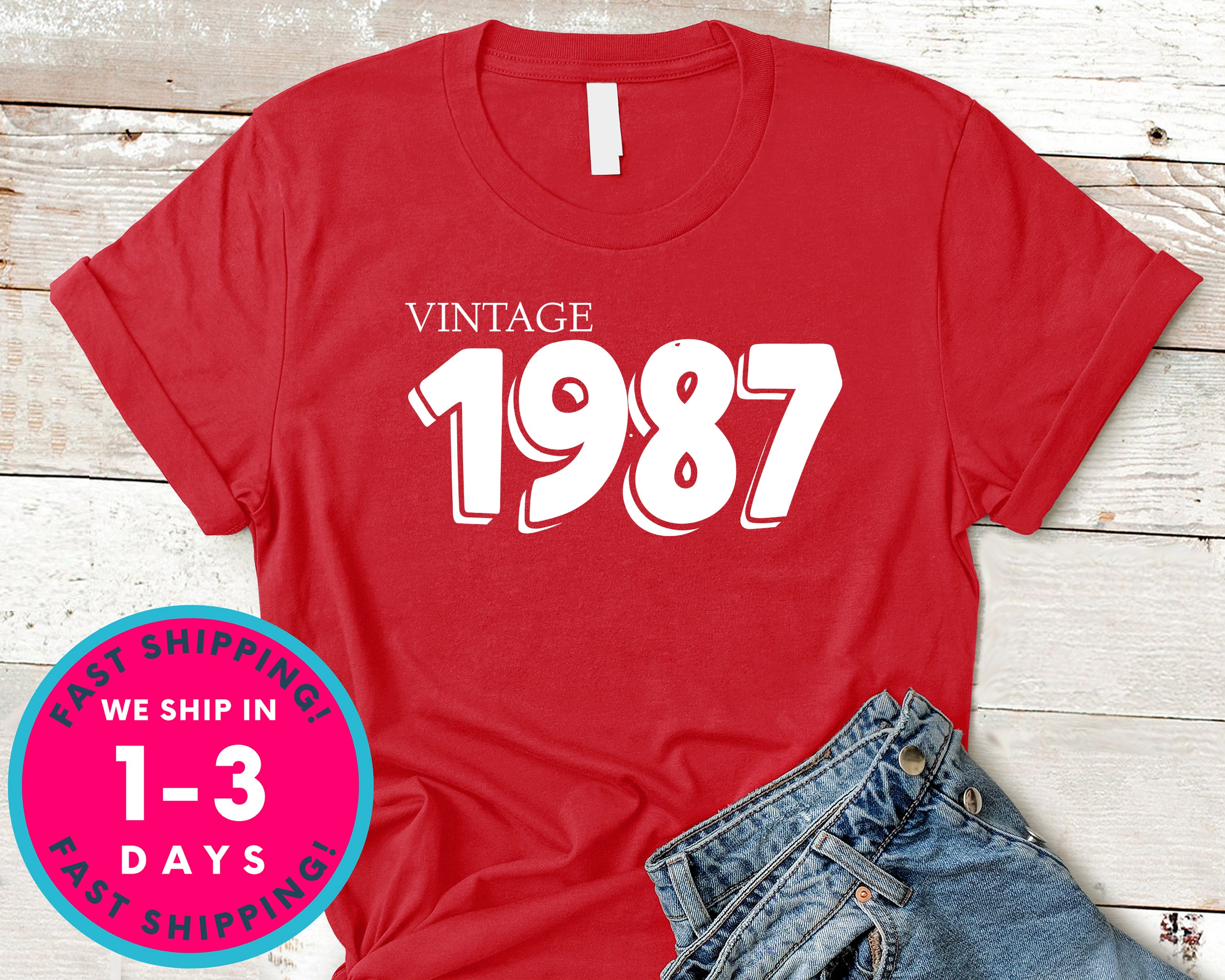 Vintage 1987 T-Shirt - Birthday Shirt