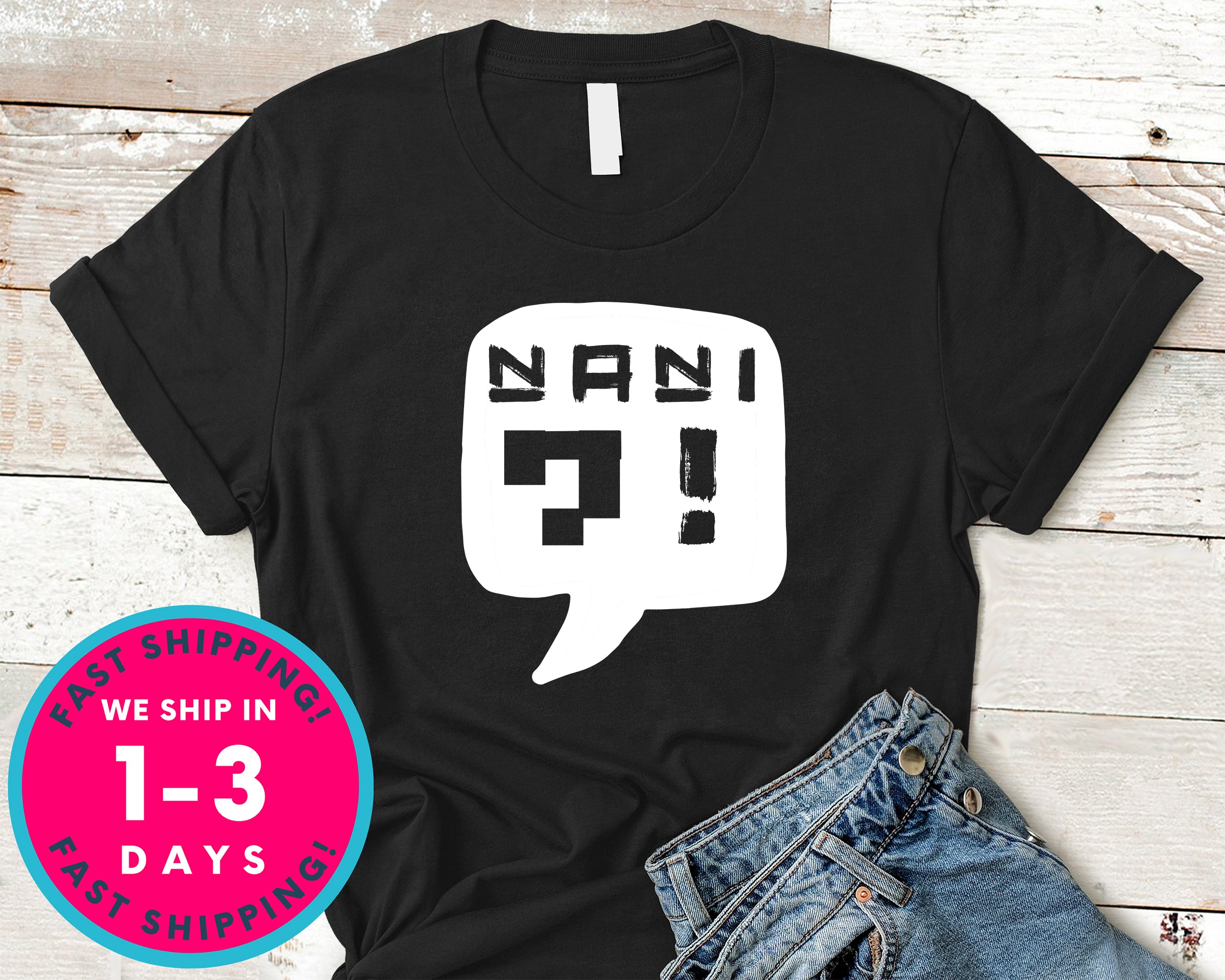 Nani Japanese, Anime T-Shirt - Anime Cartoon Shirt