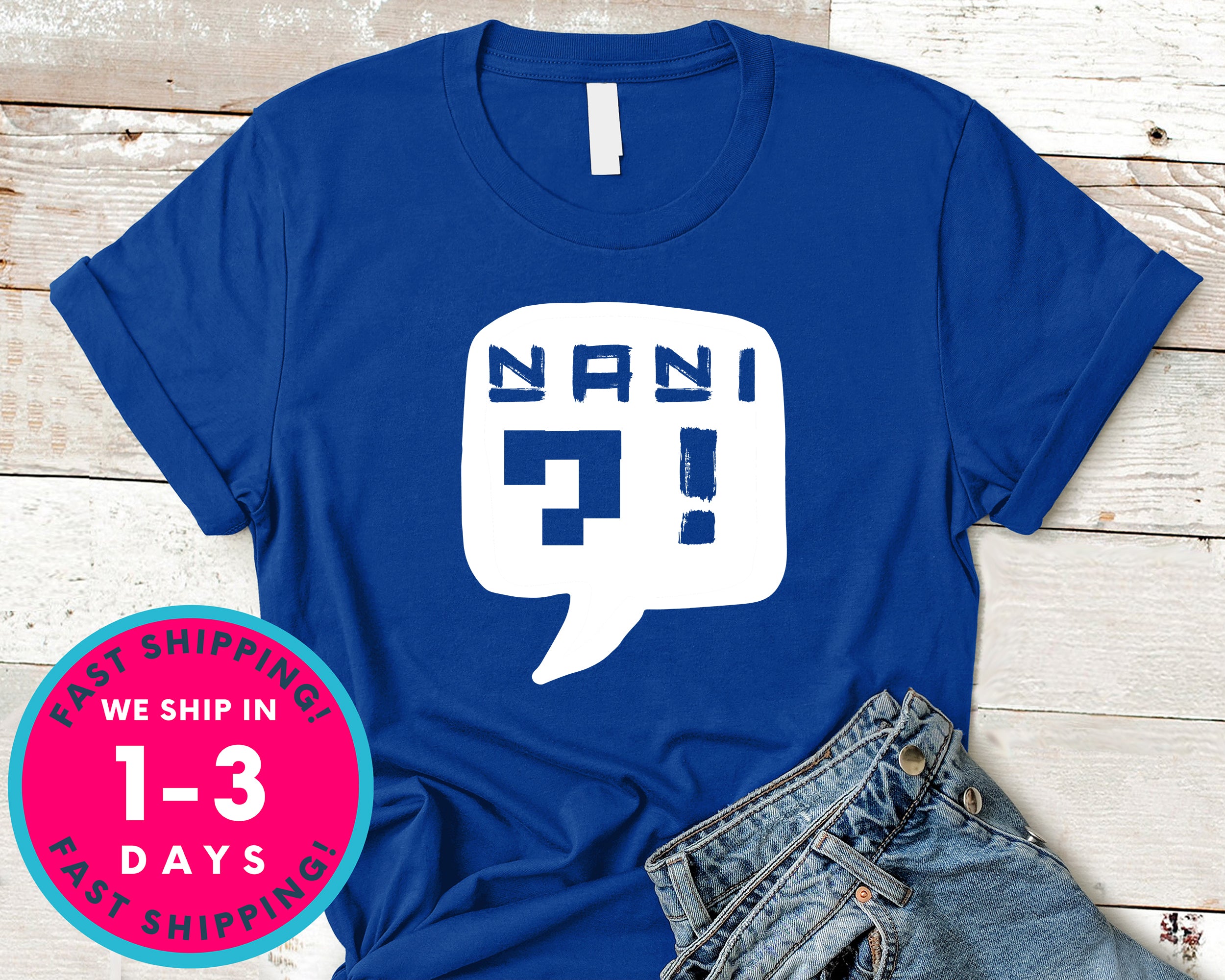 Nani Japanese, Anime T-Shirt - Anime Cartoon Shirt
