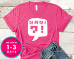 Nani Japanese, Anime T-Shirt - Anime Cartoon Shirt