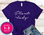 Plant Lady T-Shirt - Nature Plants Shirt