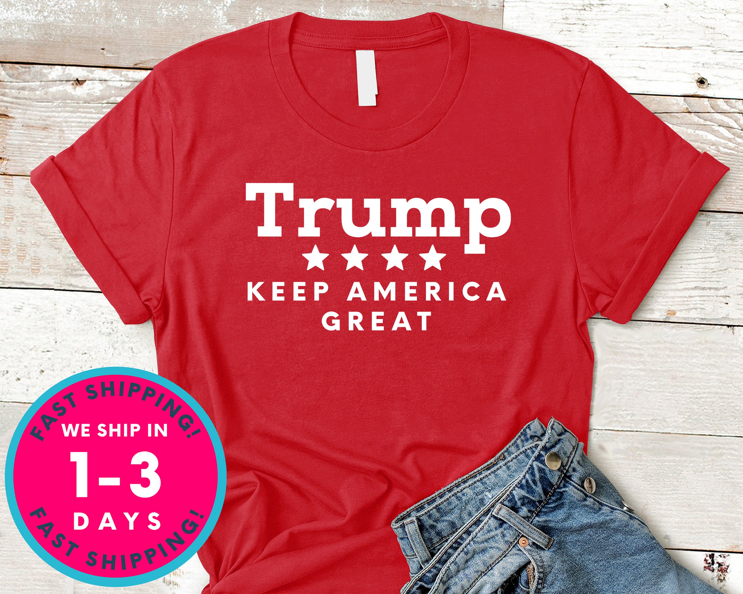 President Trump Keep America Great T-Shirt - Political Activist Shirt