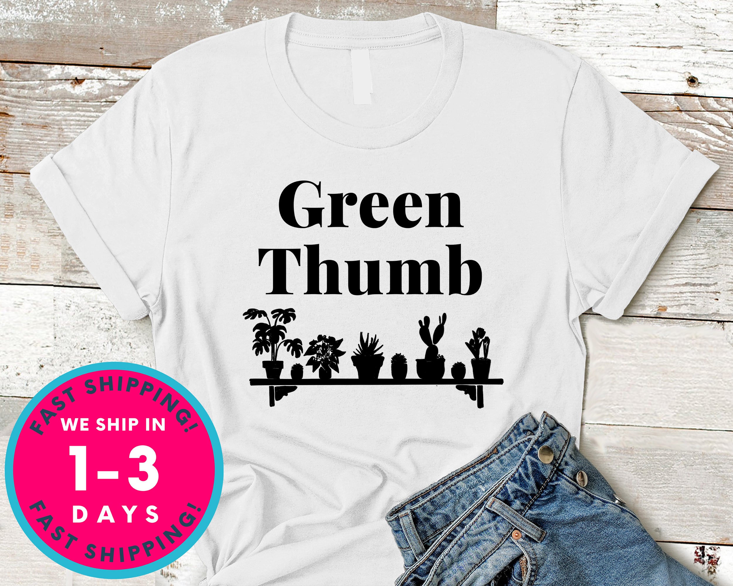 Green Thumb T-Shirt - Nature Plants Shirt
