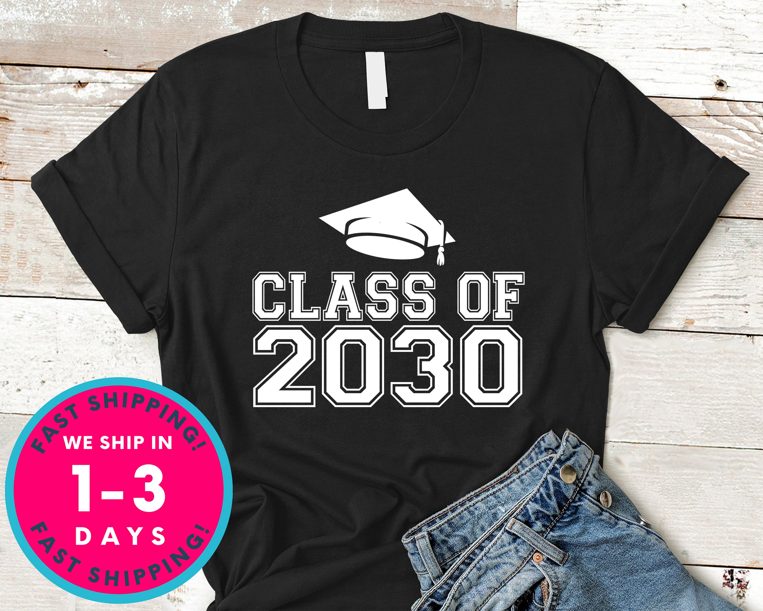 Class Of 2030 T-Shirt - Back To School College Shirt