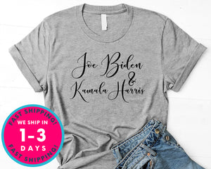 Joe Biden And Kamla Harris T-Shirt - Political Activist Shirt