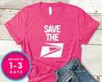 Save The Usps T-Shirt - Political Activist Shirt