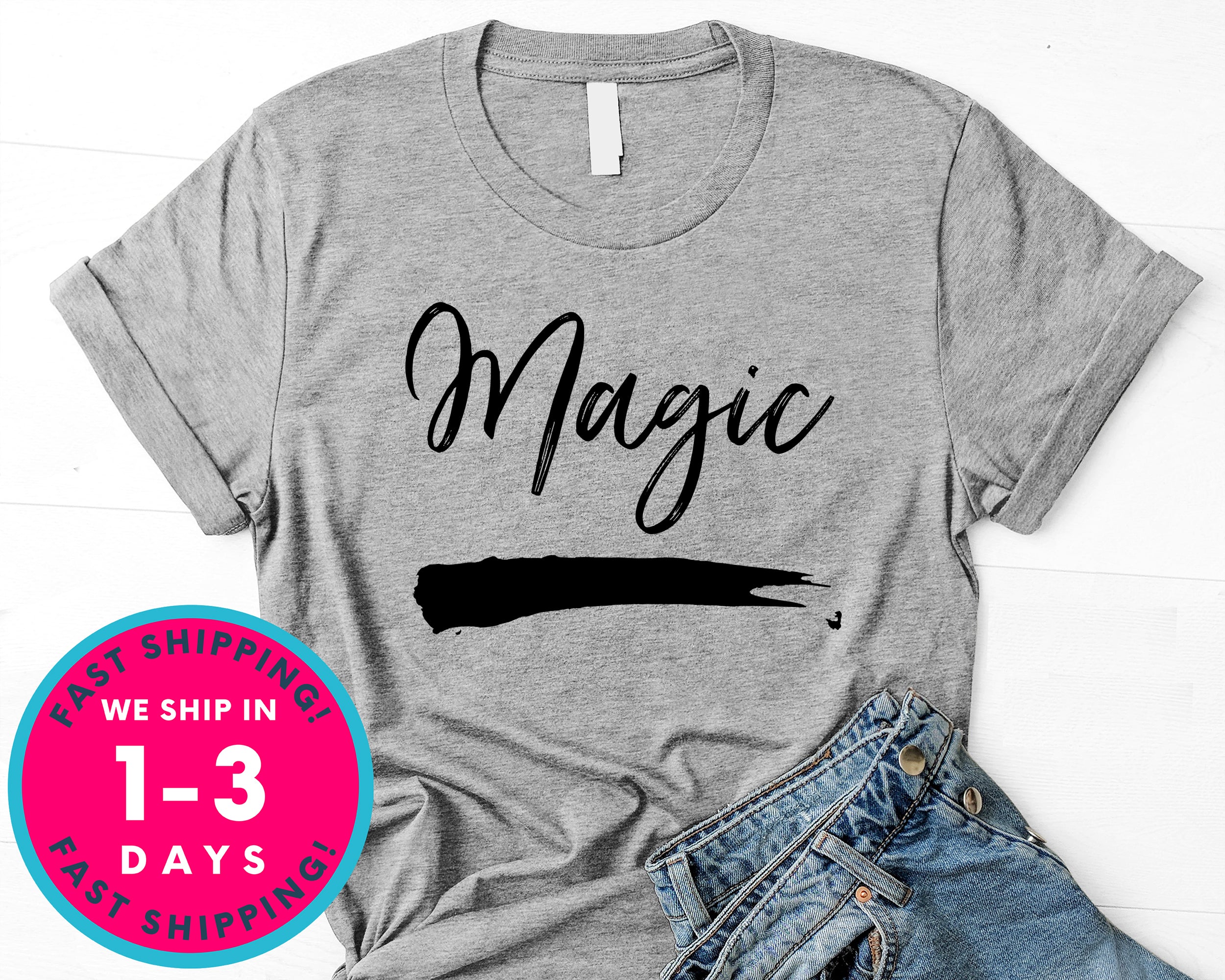 Cute Magic T-Shirt - Lifestyle Shirt