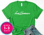 Halloween Word T-Shirt - Halloween Horror Scary Shirt