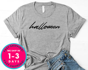 Halloween Word T-Shirt - Halloween Horror Scary Shirt