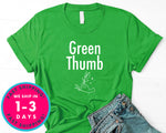 Green Thumb Cute T-Shirt - Nature Plants Shirt