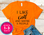 Always Wash Your Balls Funny Golf Tee T-Shirt - Sports Shirt