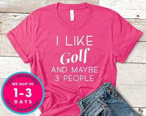 Always Wash Your Balls Funny Golf Tee T-Shirt - Sports Shirt