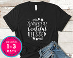 Thankful Grateful Blessed T-Shirt - Autmn Fall Thanksgiving Shirt