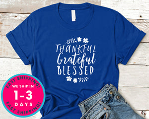 Thankful Grateful Blessed T-Shirt - Autmn Fall Thanksgiving Shirt