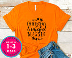 Thankful Grateful Blessed T-Shirt - Autmn Fall Thanksgiving Shirt
