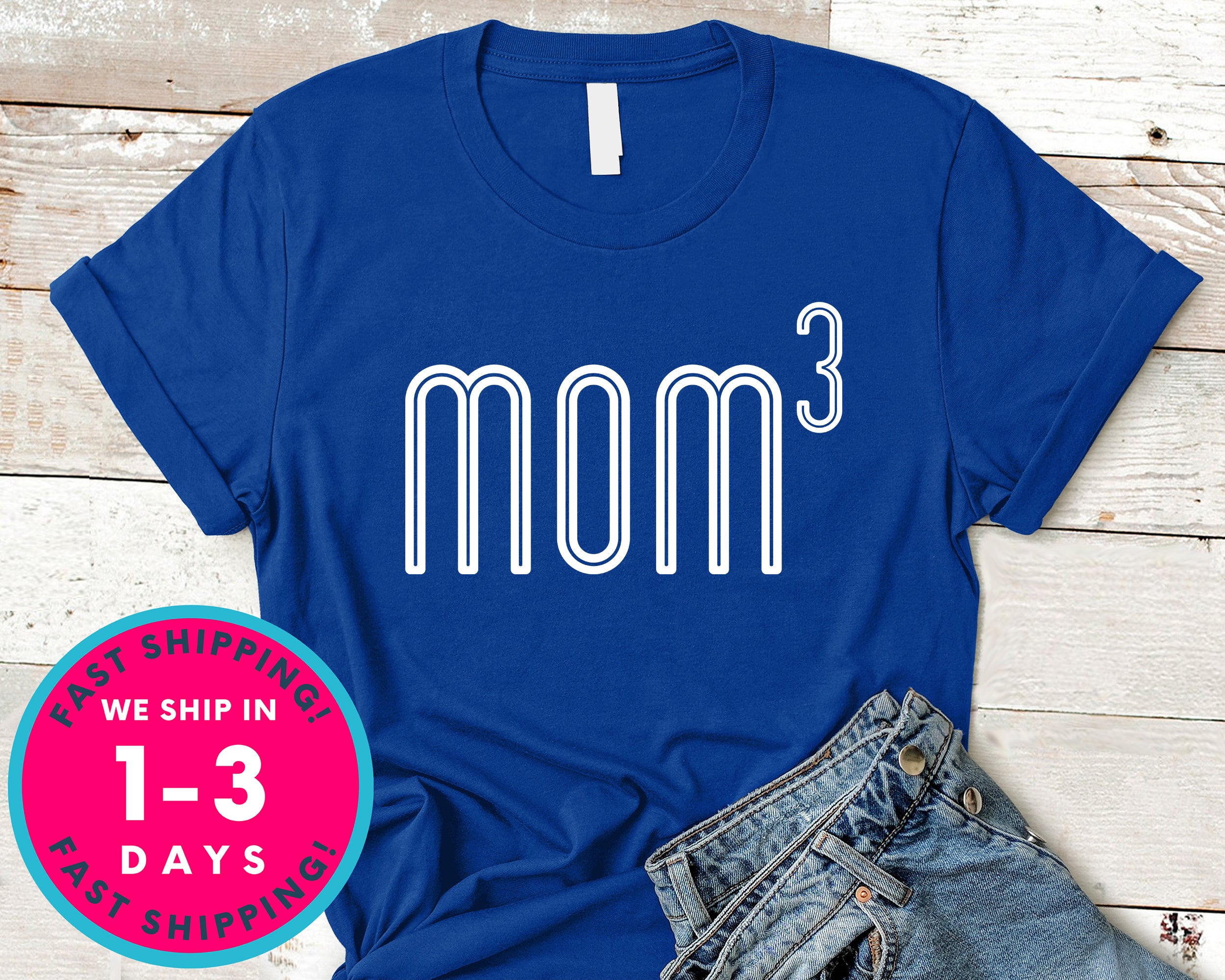 Womens Mom Of 3 T-Shirt - Mother's Day Mom Shirt