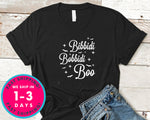 Bibbidi Bobbidi Boo T-Shirt - Halloween Horror Scary Shirt