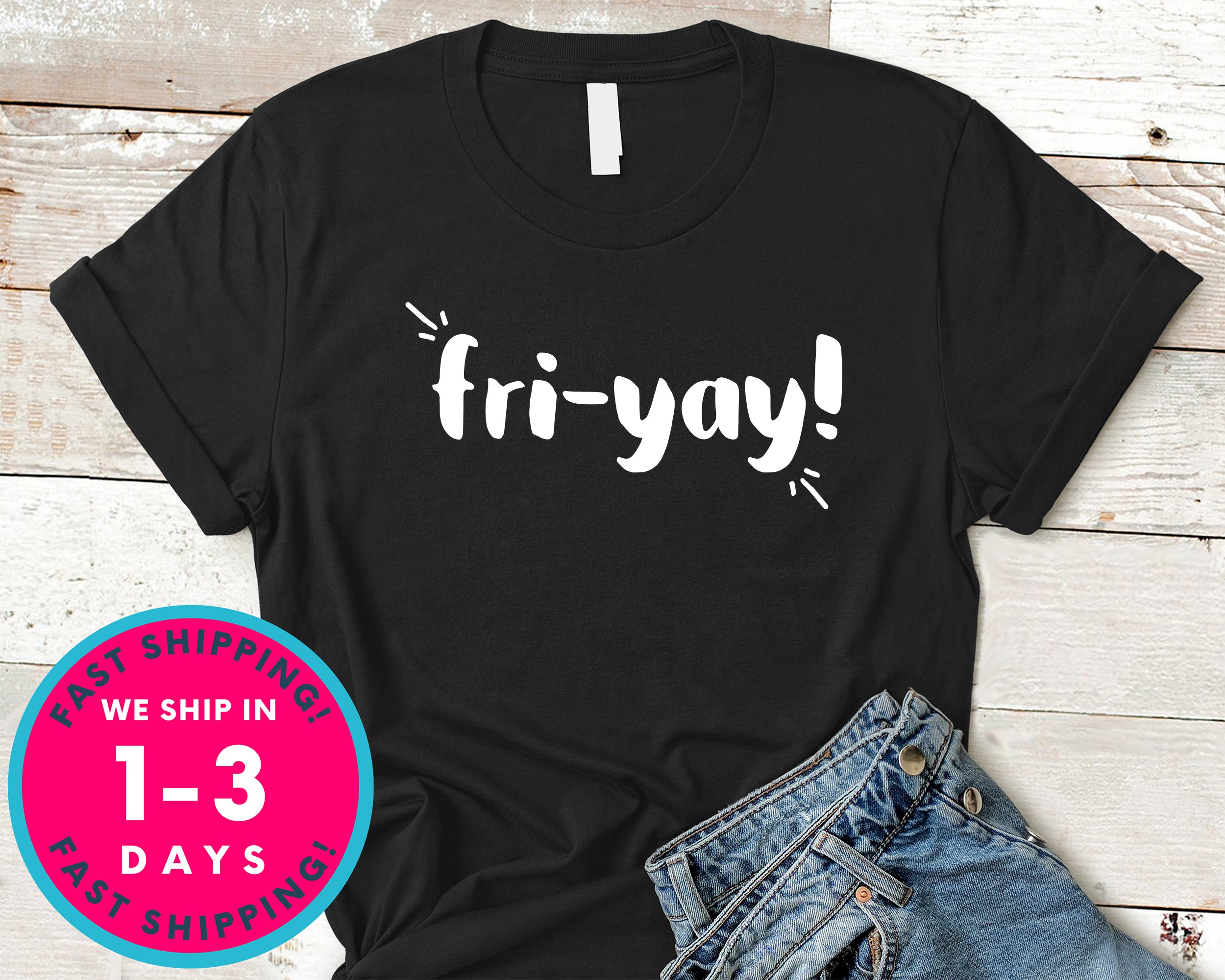 Friyay Teacher Mom T-Shirt - Funny Humor Shirt