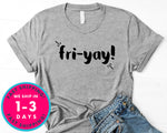 Friyay Teacher Mom T-Shirt - Funny Humor Shirt