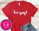 Friyay Teacher Mom T-Shirt - Funny Humor Shirt