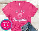 Hello Pumpkin T-Shirt - Autmn Fall Thanksgiving Shirt