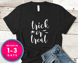 Trick Or Treat Halloween Gift T-Shirt - Halloween Horror Scary Shirt