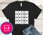 Horror Movies Blood T-Shirt - Halloween Horror Scary Shirt