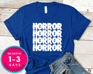 Horror Movies Blood T-Shirt - Halloween Horror Scary Shirt