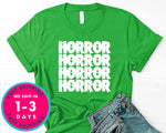 Horror Movies Blood T-Shirt - Halloween Horror Scary Shirt
