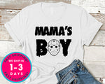 Mama's Boy Friday The 13th T-Shirt - Halloween Horror Scary Shirt