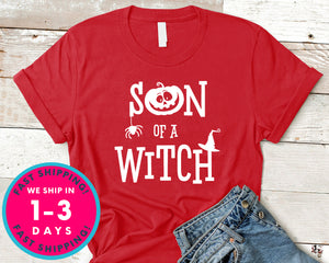 Son Of A Witch Shirt T-Shirt - Halloween Horror Scary Shirt