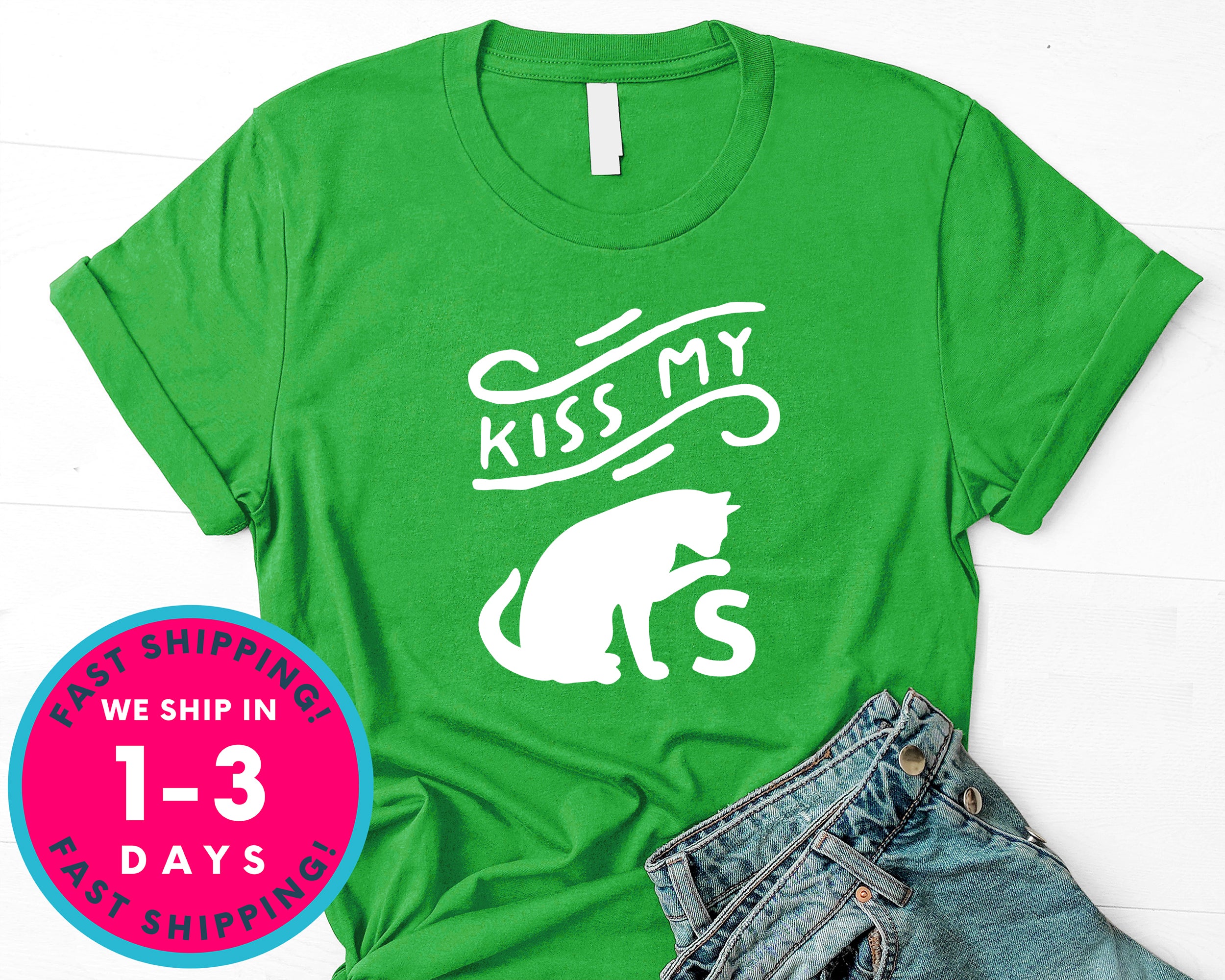 Kiss My Cats T-Shirt - Animals Shirt